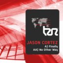 Jason Cortez - Finally