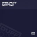 White Dwarf - Everytime (Spiritchaser Remix)