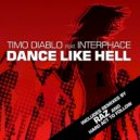 DJ Timo feat Interphace - Dance Like Hell (PR Project 2010 Oriental Remix)