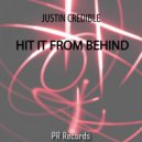 Justin Credible - Hit It From Behind (PR Project Remix)