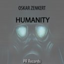 Oskar Zenkert - Humanity (Original Version)
