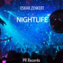 Oskar Zenkert - Nightlife (Radio)