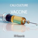 Cali Culture - Vaccine (Philip Roose Remix)