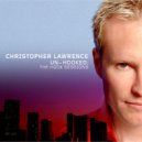 Christopher Lawrence - Shredder (Original Mix)
