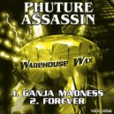Phuture Assassin - Forever