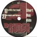 Short Bus Kids - Damned