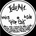 Idealz - To The Ground