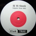 DJ Hi-Shock - Nagano (Cave Mix)