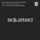 En-Motion & Alexis Strum - Getting Away With It (The Thrillseekers Instrumental Mix)