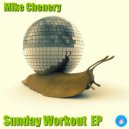 Mike Chenery - Sunday Workout