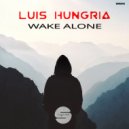 Luis Hungria - Go Home