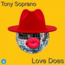 Tony Soprano - Love Does