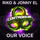 Riko & Jonny El - Our Voice
