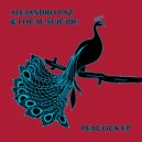 Alejandro Paz & Local Suicide - Peacock