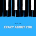 Talkin Tom - Crazy About You