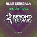 Blue Serigala - The Last Call