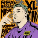 XL Mad - Real Reggae Music