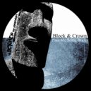 Block & Crown - Pass Me Some Bucks