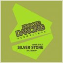 Dave Cult - Silver Stone