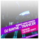 DJ Rayne - Trancer