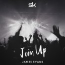 James Evans - Join Up