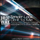 Tender Look - Do It To Me