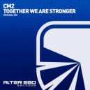 CM2 - Together We Are Stronger