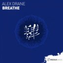 Alex Drane - Breathe (Original Mix)