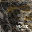 Shock - Liturgy