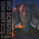 Tom Enzy - No Scrubs
