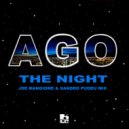 Ago  - The Night