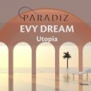 Evy Dream - Utopia