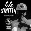 C.G. Smitty - Couple Questions