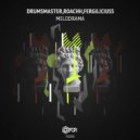 DrumsMaster & Roachh & Fergiliciuss - Melodrama (Instrumental Mix)