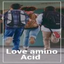 LoFi Chill & HIP-HOP LOFI - Lover amino Acid (feat. HIP-HOP LOFI)