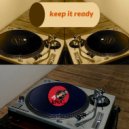 DJ I.N.C - keep it ready