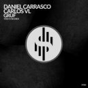 Daniel Carrasco & Carlos VL - GRUF (Gerard FM Remix)