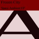 Frozen City - Space Ambient
