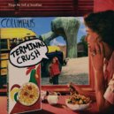 Terminal Crush - You and Your Kid