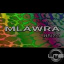 Mlawra - Ubizo