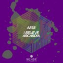 AR38 - I Believe (Original Mix)