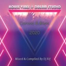 DJ Rif - House Vibes @ Dream Studio - Corona Edition 2020
