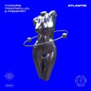 Thodoris Triantafillou, DJ Freespirit - Atlantis