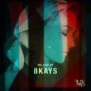 8Kays - Rolling