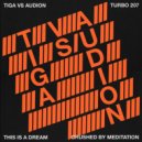 Tiga vs Audion - Crushed by Meditation