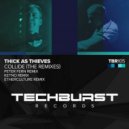 Thick As Thieves - Collide