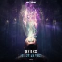 Restless - Follow My Voice