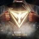Ressurectz - The Phoenix Lights