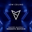 Davide Mazzilli - Nobodys Watchin