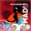 Newmanhere - Madu